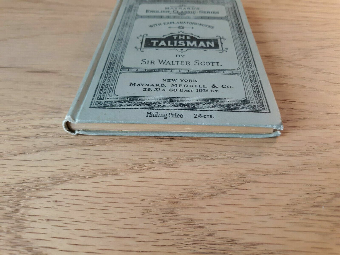 The Talisman Sir Walter Scott Maynard's English Classic Series Hardcover