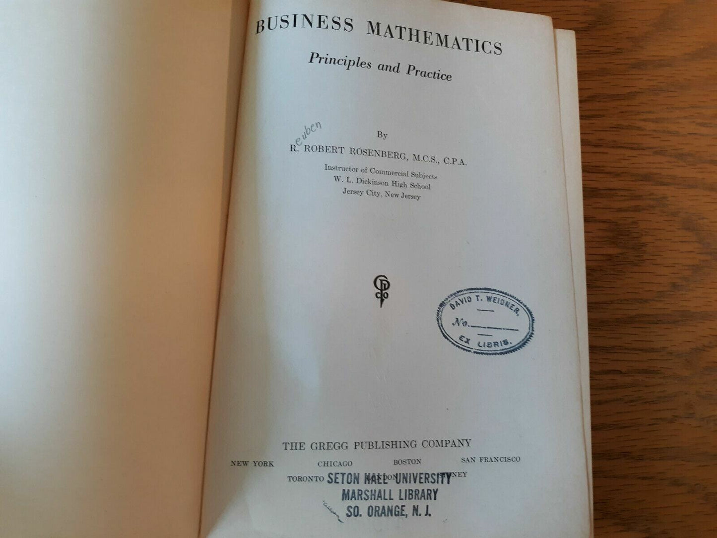 Business Mathematics Principles And Practice 1934 By R. Robert Rosenberg