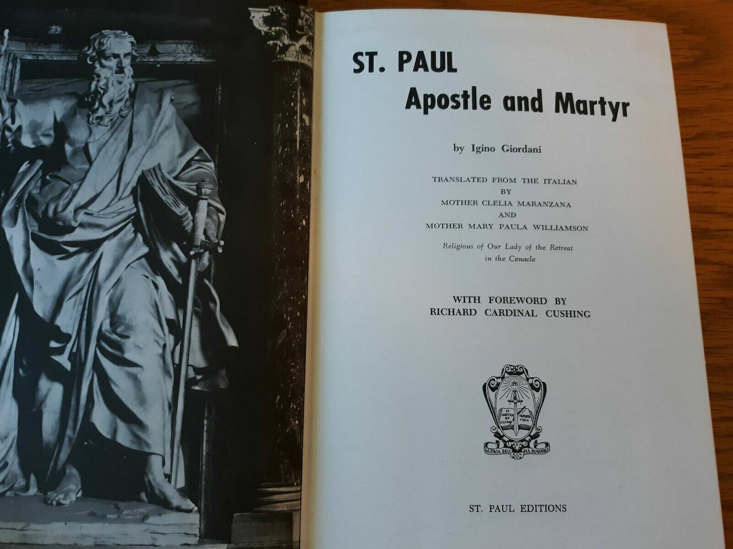 St. Paul Apostle and Martyr by Igino Giordani 1961 Hardcover