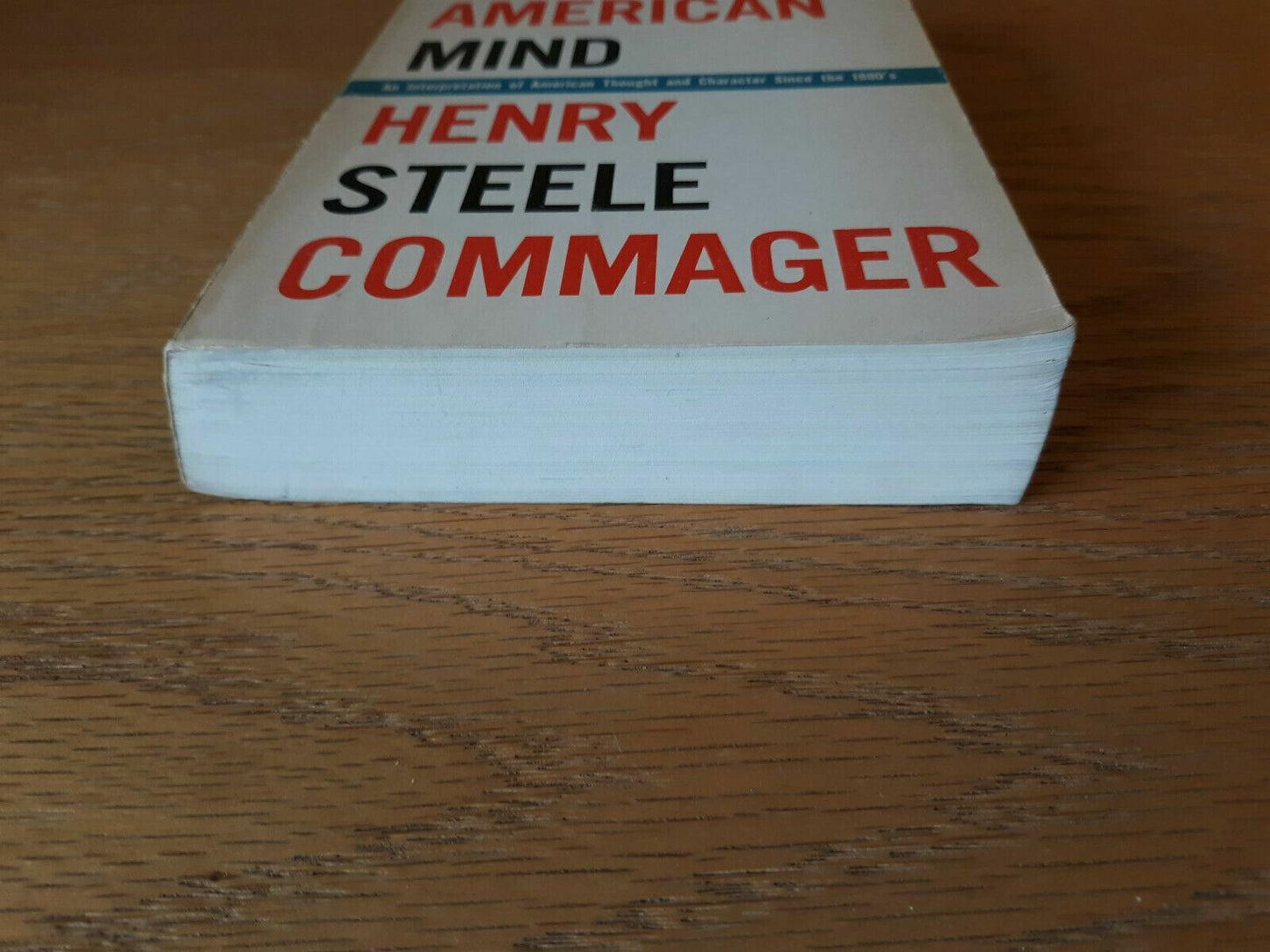 The American Mind by Henry Commager 1967