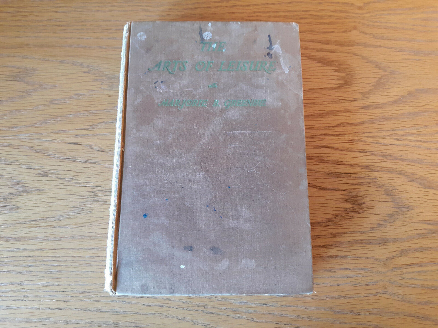 The Arts Of Leisure Marjorie Barstow Greenbie 1935 Whittlesey House Hardcover