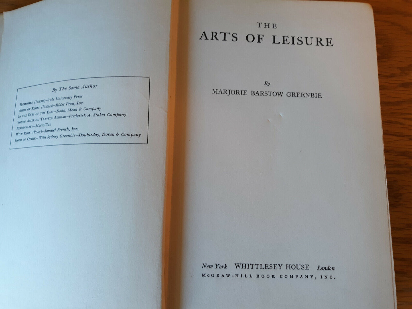 The Arts Of Leisure Marjorie Barstow Greenbie 1935 Whittlesey House Hardcover