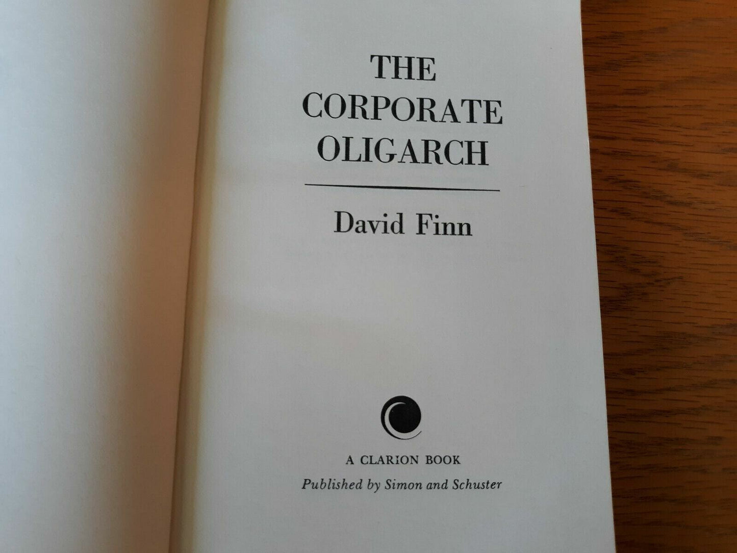 The Corporate Oligarch by David Finn 1970