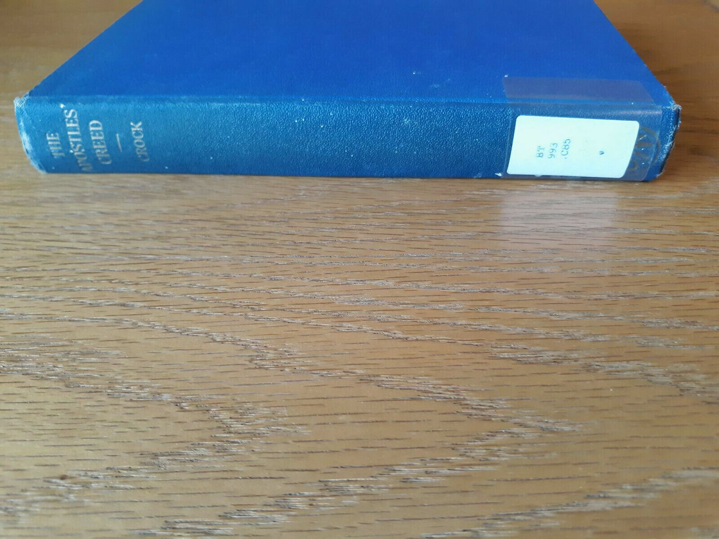 1941 Discourses On The Apostles’ Creed By Clement Crock Joseph F Wagner