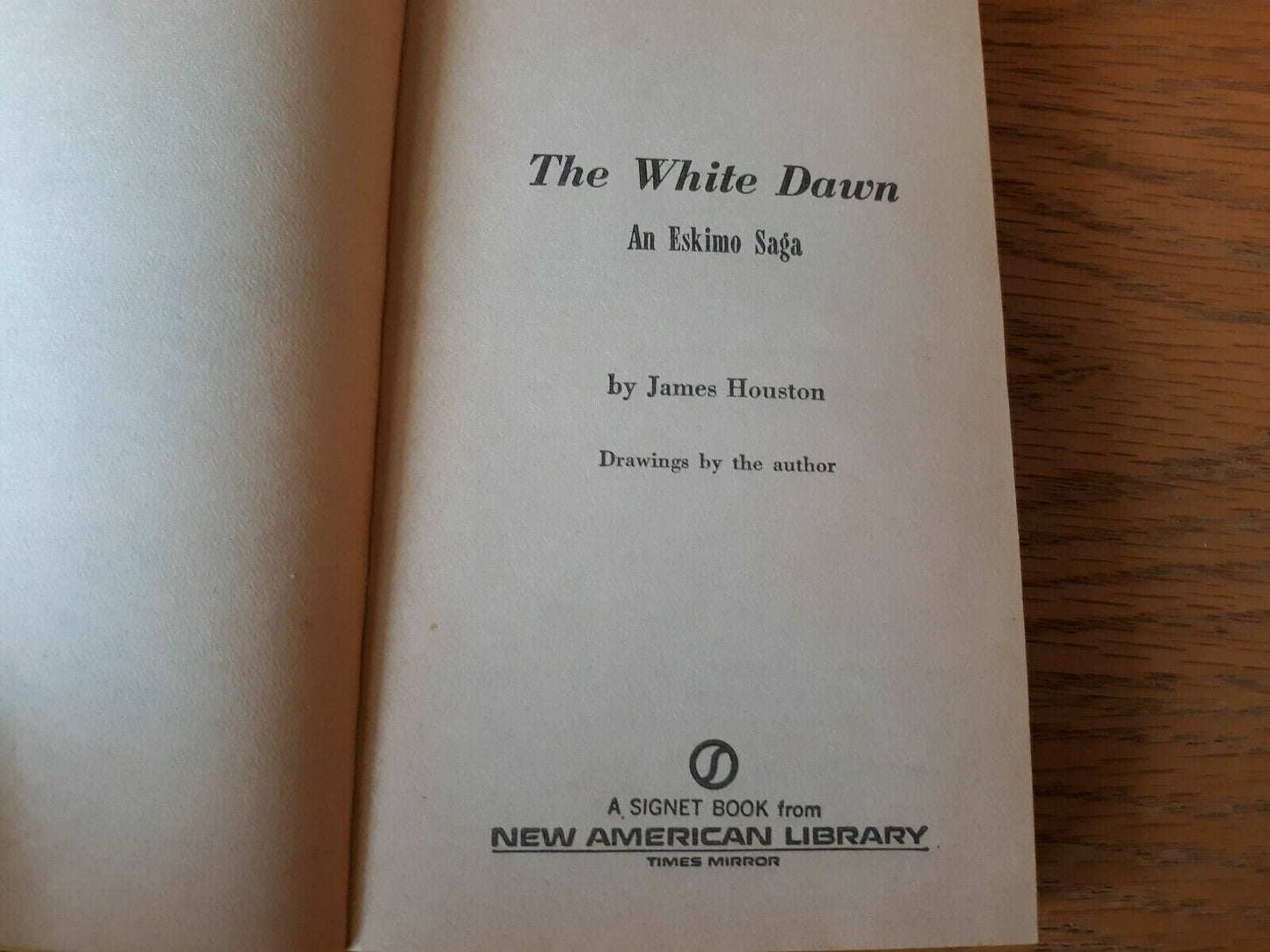 1972 The White Dawn An Eskimo Saga James Houston Vintage Paperback