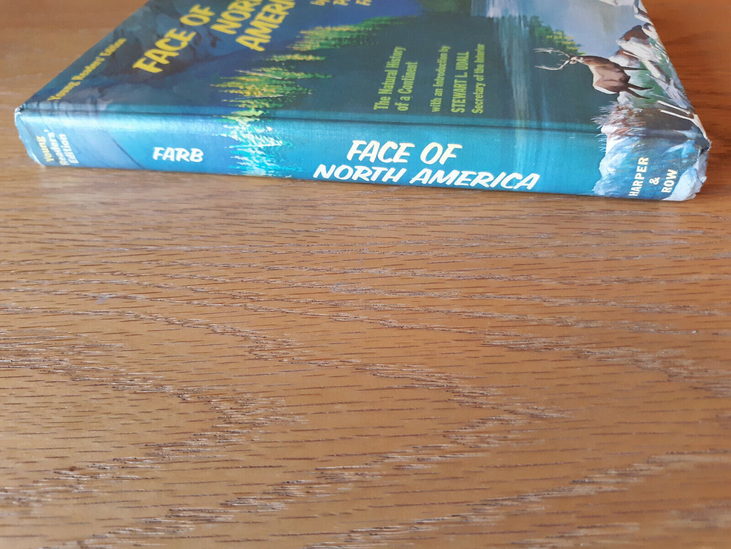 Face Of North America Peter Farb 1964 Young Reader's Edition Hardcover Harper &
