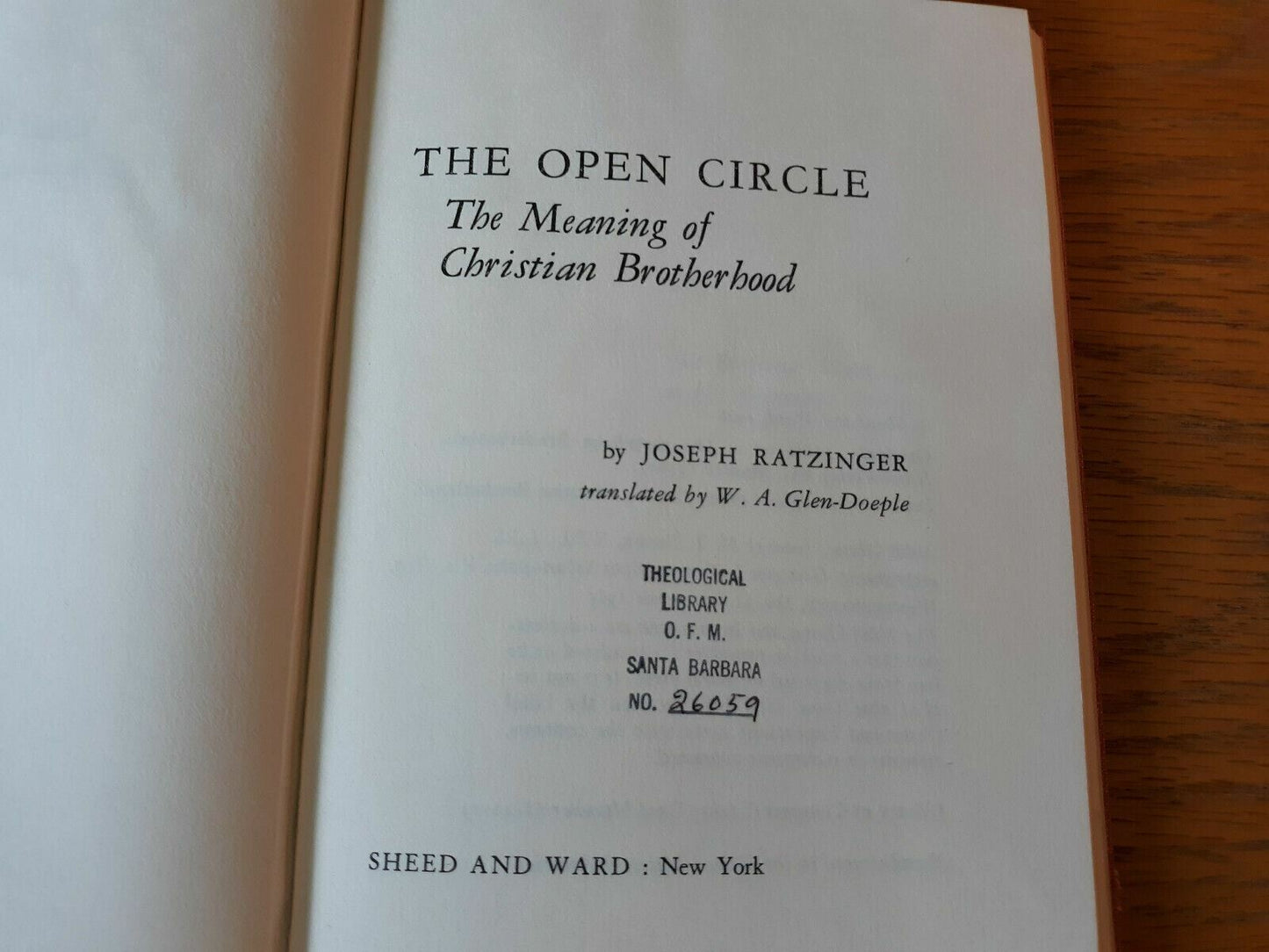 The Open Circle The Meaning of Christian Brotherhood Joseph Ratzinger 1966