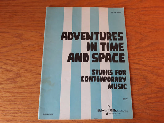 Adventures In Time And Space Studies For Contemporary Music Minnesota Music Teac