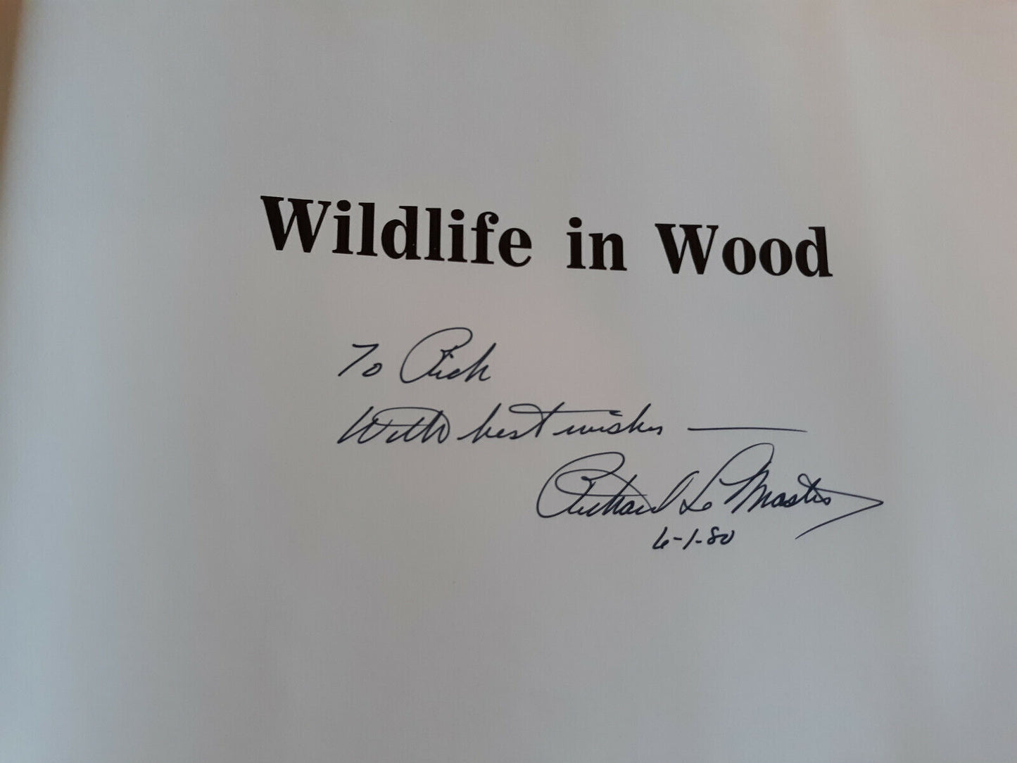 1978 Wildlife In Wood Richard Le Master Signed Hardcover Contemporary Books