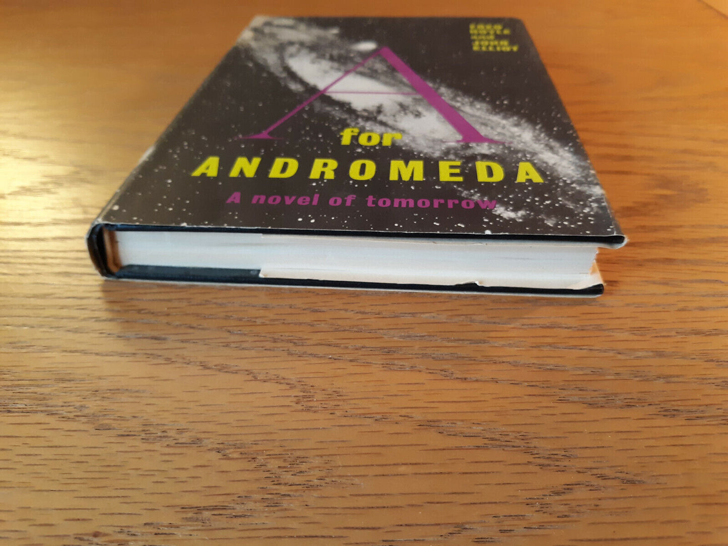A For Andromeda Fred Hoyle And John Elliot 1962 Book Club Edition HC/DJ
