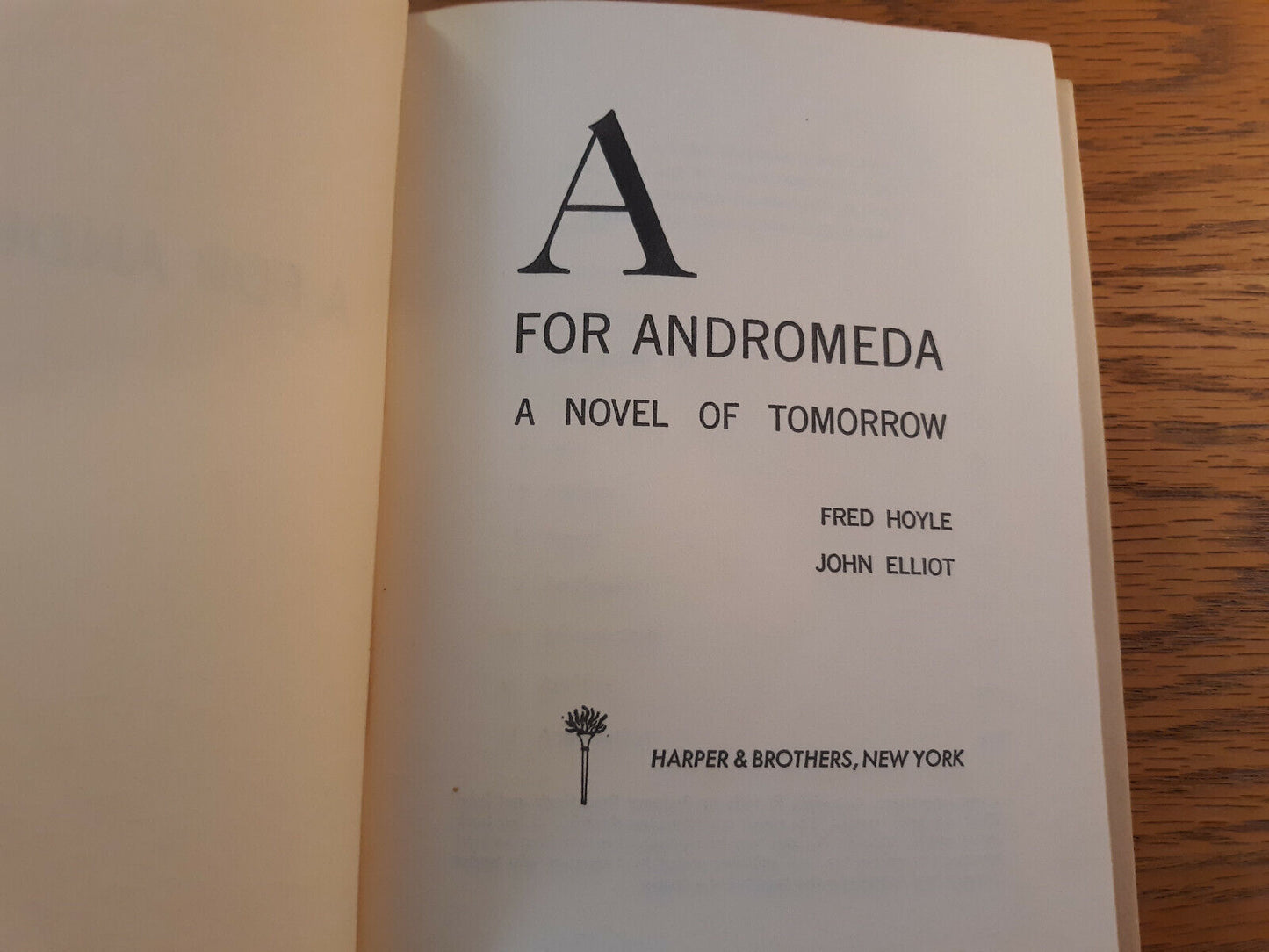 A For Andromeda Fred Hoyle And John Elliot 1962 Book Club Edition HC/DJ