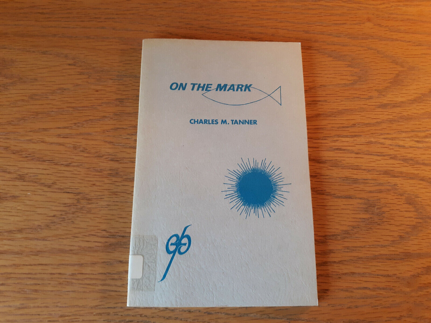 On the Mark by Charles Tanner 1975