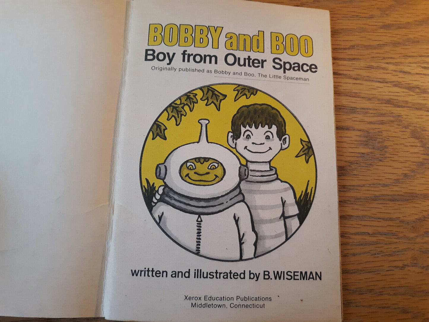 Bobby And Boo Boy From Outer Space B Wiseman 1978 Xerox Education Paperback