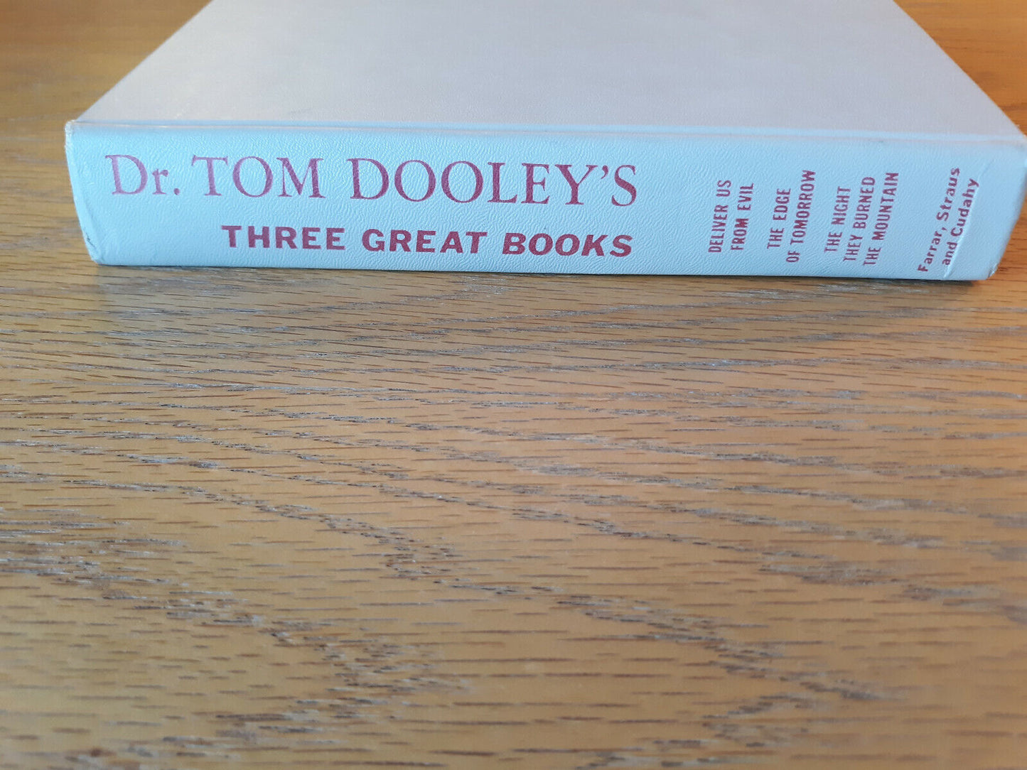 Dr Tom Dooley's Three Great Books 1960 Hardcover Farrar, Straus & Cudahy B