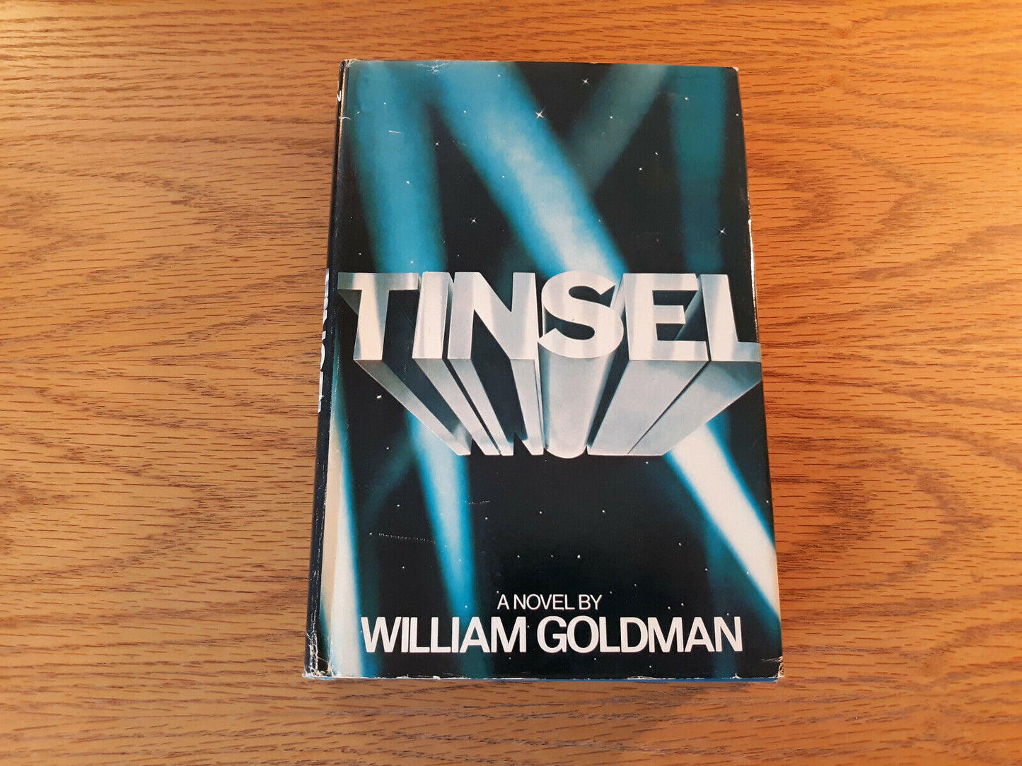 Tinsel William Goldman 1979 Hardcover Dust Jacket Book Club Edition Delacorte Pr