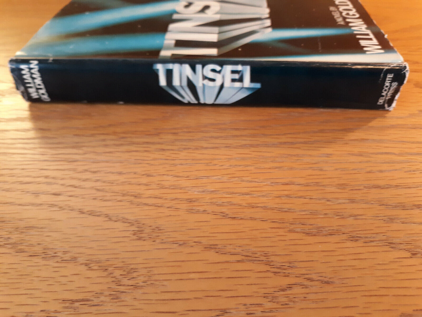Tinsel William Goldman 1979 Hardcover Dust Jacket Book Club Edition Delacorte Pr