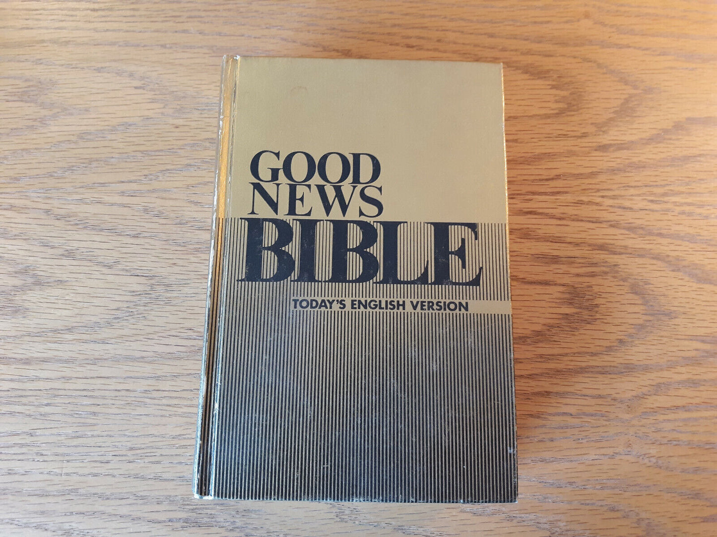 Good News Bible Todays English Version 1976 Hardcover American Bible Society