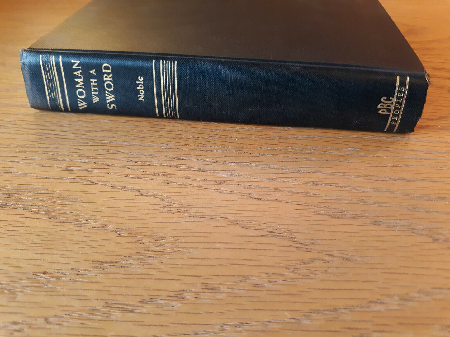 Woman With A Sword Hollister Noble 1948 Hardcover Peoples Book Club
