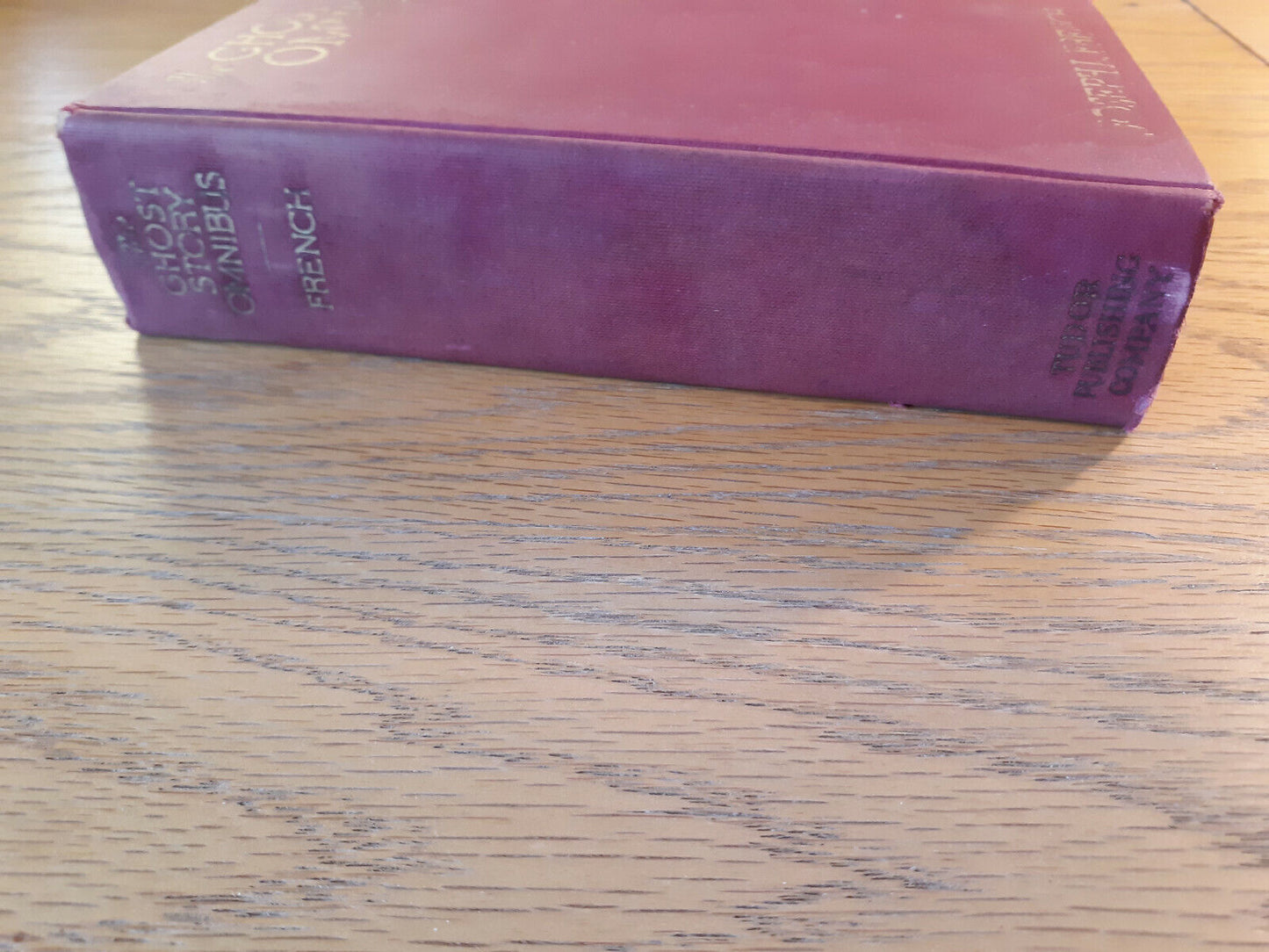 The Ghost Story Omnibus Joseph Lewis French 1935 Hardcover Tudor Publishing