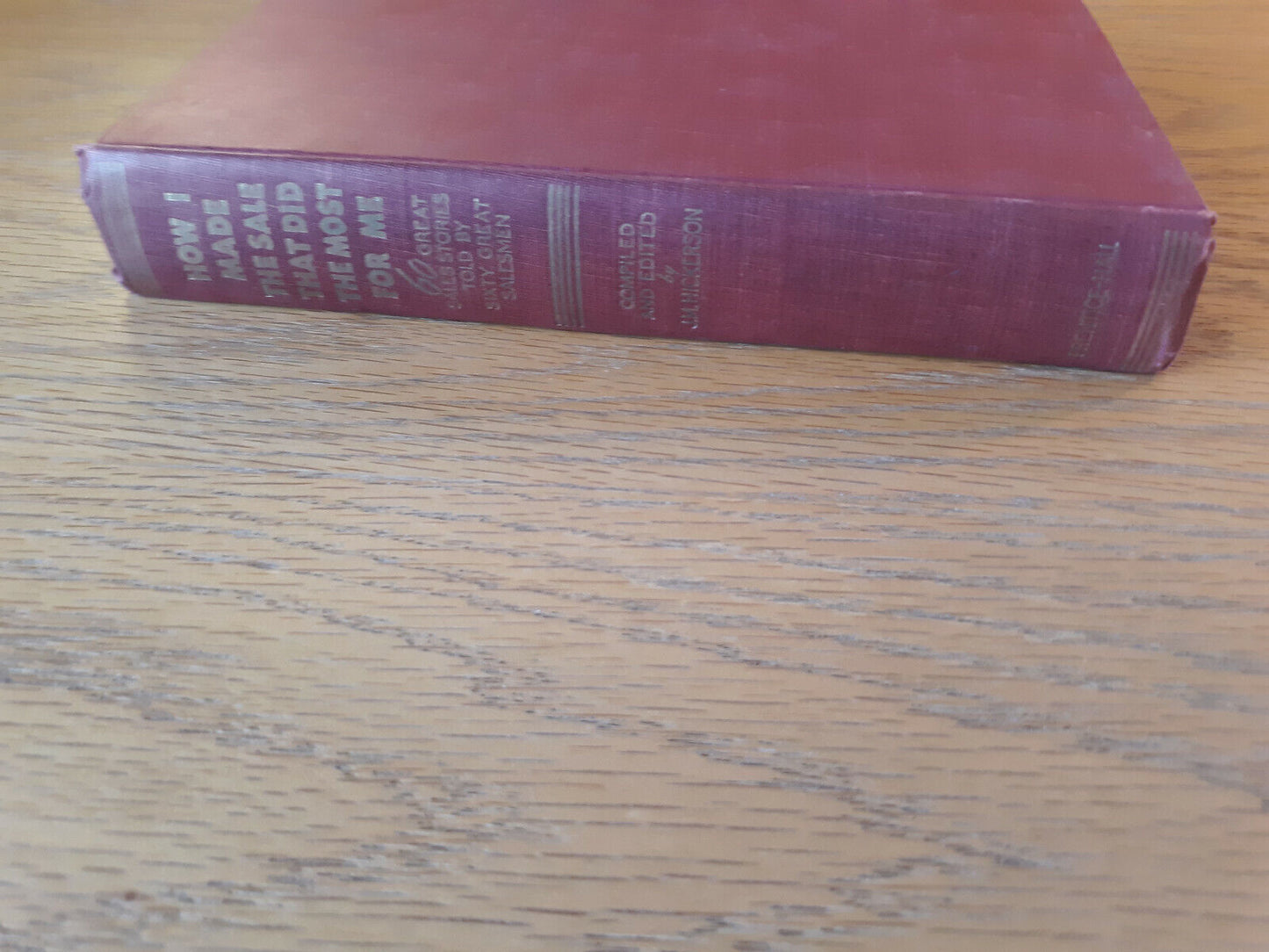 How I Made The Sale That Did The Most For Me J M Hickerson 1951 Hardcover Prenti