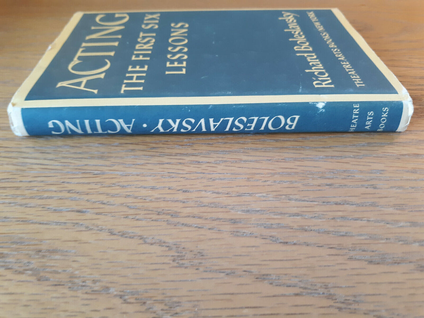 Acting The First Six Lessons Richard Boleslavsky 1978 Hardcover Dust Jacket Thea