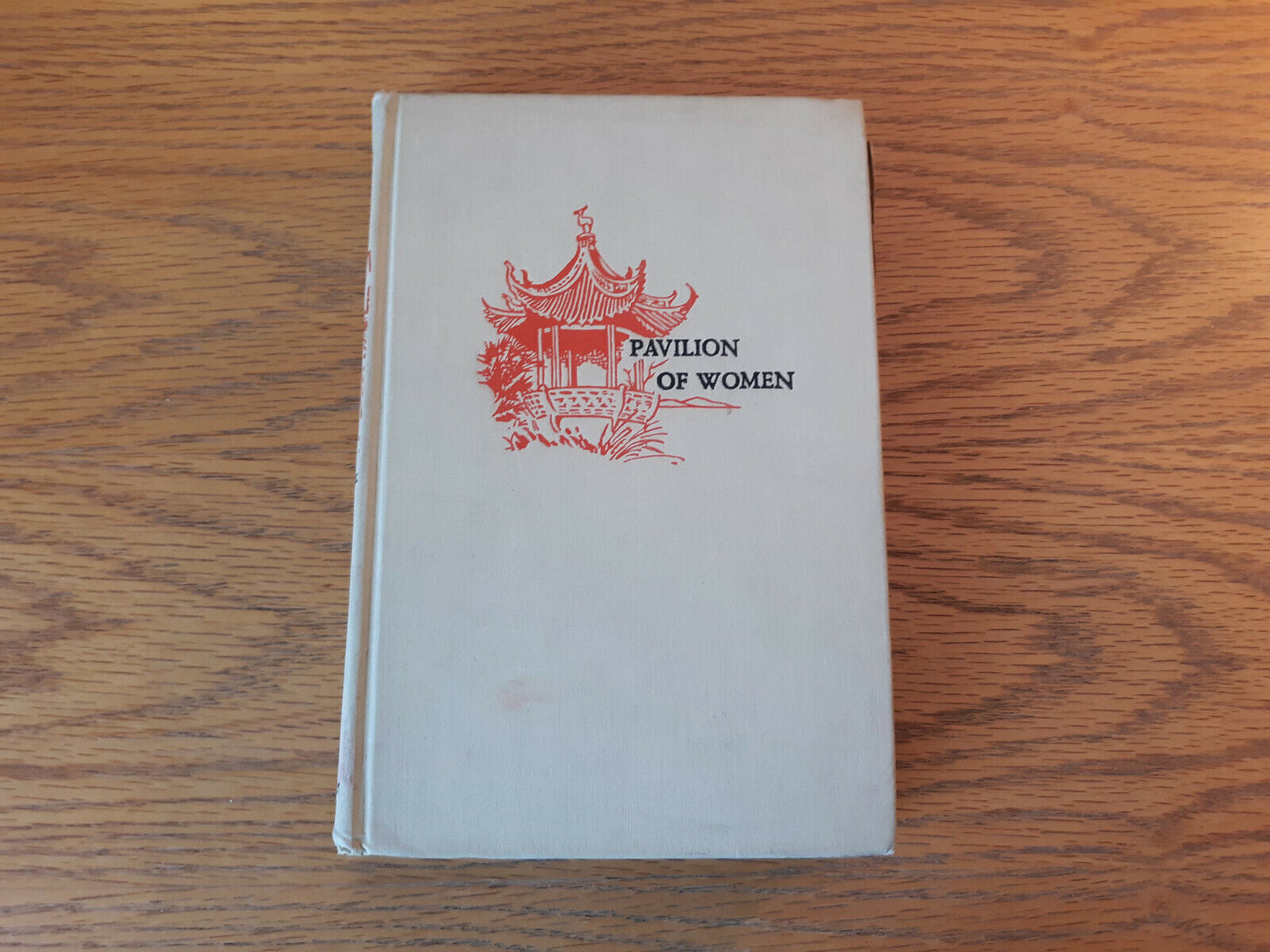 Pavilion Of Women Pearl S Buck 1946 John Day Hardcover