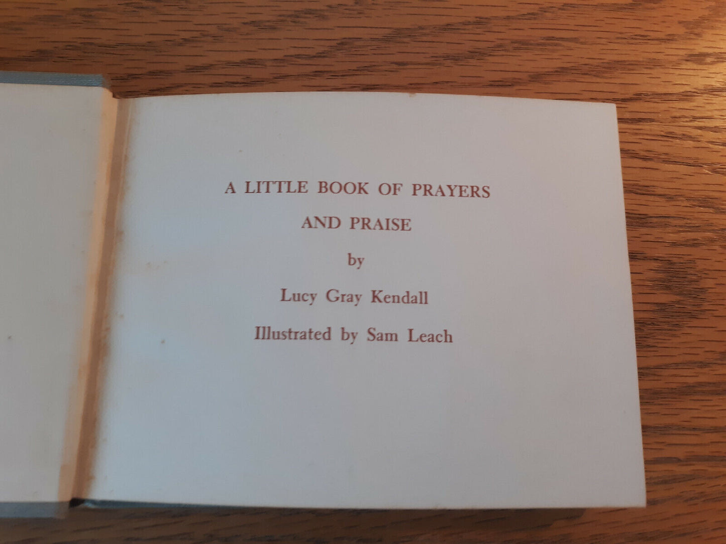 A Little Book Of Prayers And Praise Lucy Gray Kendall 1950 Hardcover