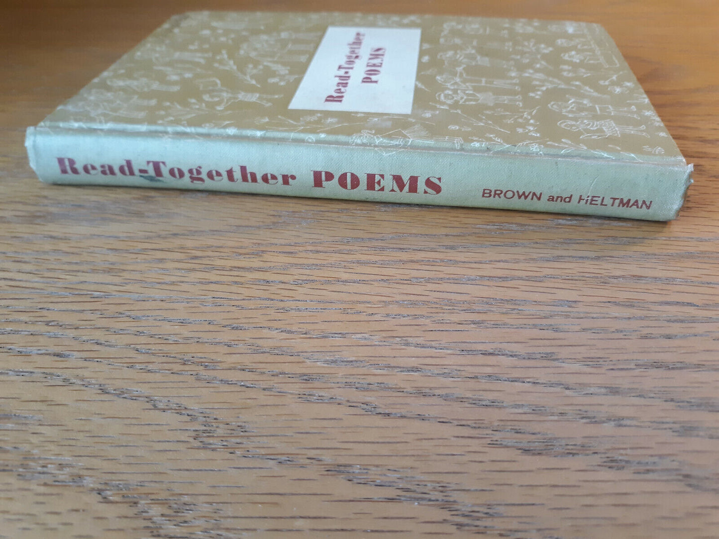 Lets-Read-Together Poems Selected By Helen A. Brown & Harry J. Helttman 1961