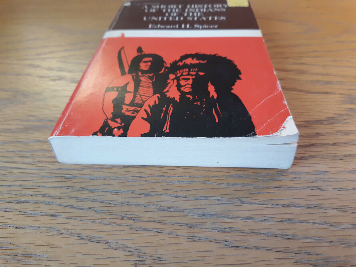 A Short History Of The Indians Of The United States Edward H Spicer 1969 Van Nos