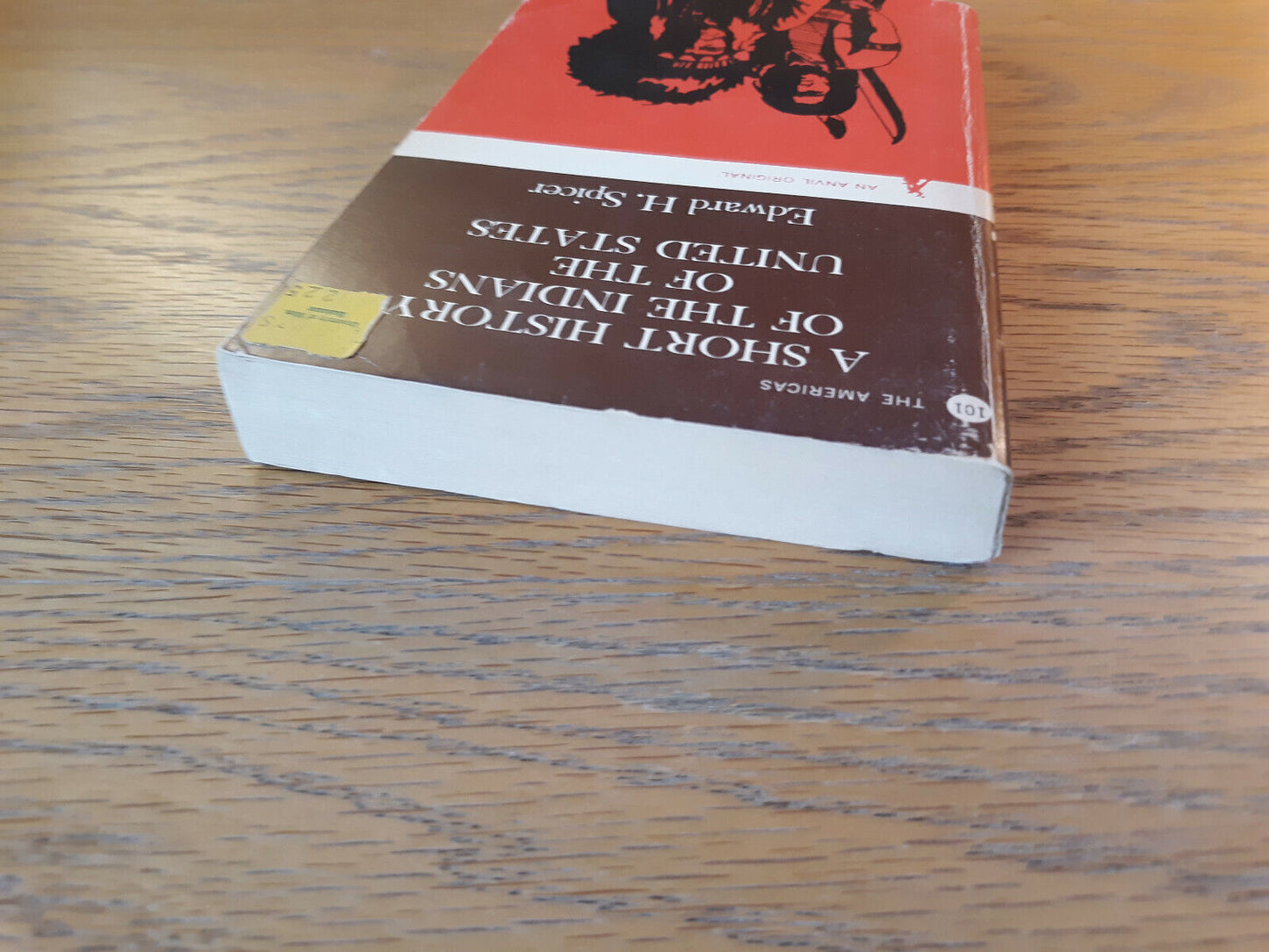 A Short History Of The Indians Of The United States Edward H Spicer 1969 Van Nos