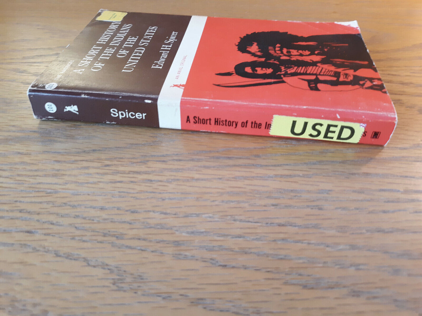 A Short History Of The Indians Of The United States Edward H Spicer 1969 Van Nos