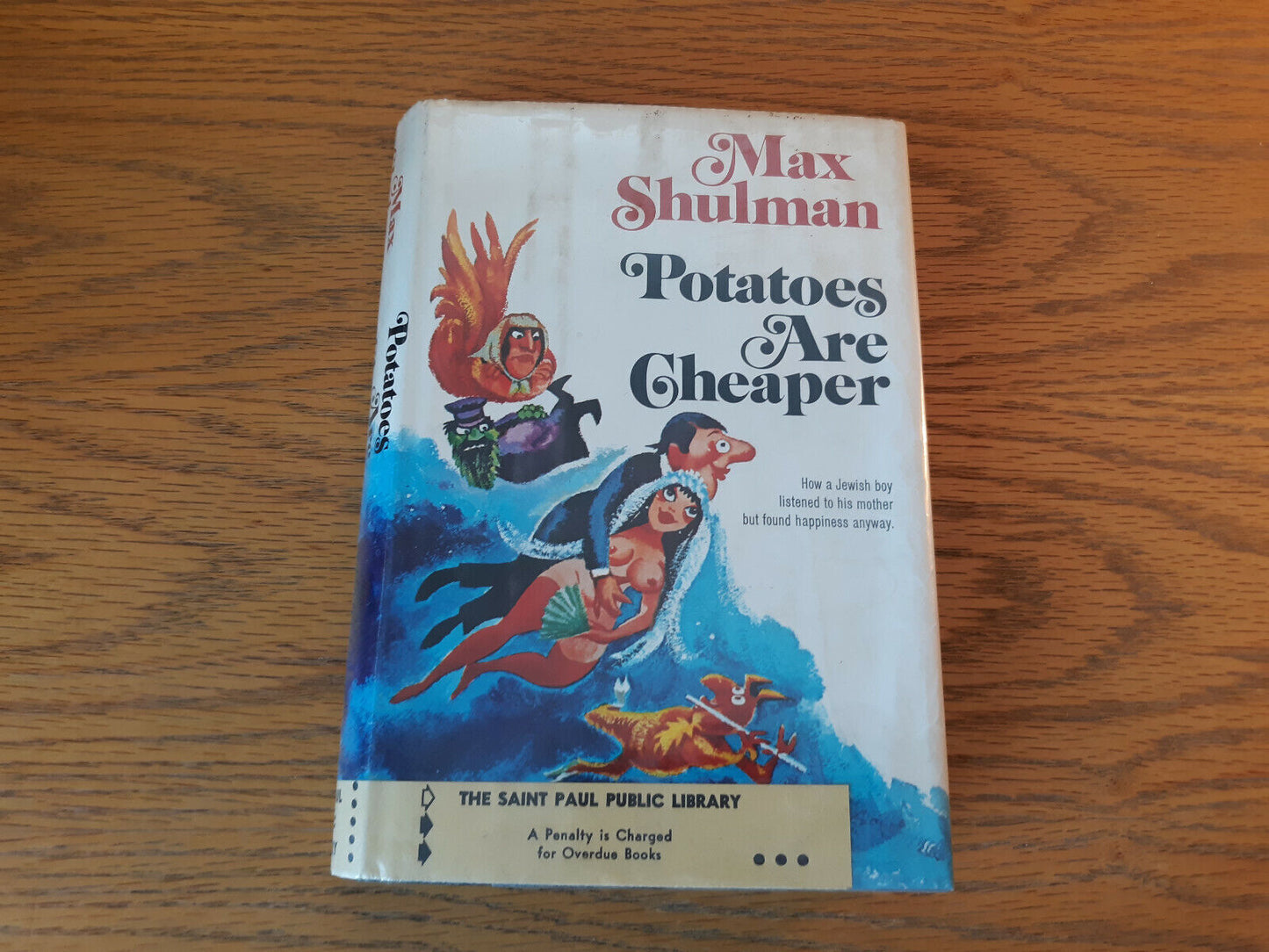 Potatoes Are Cheaper Max Shulman 1971 1st Edition Hardcover Dust Jacket Doubleda