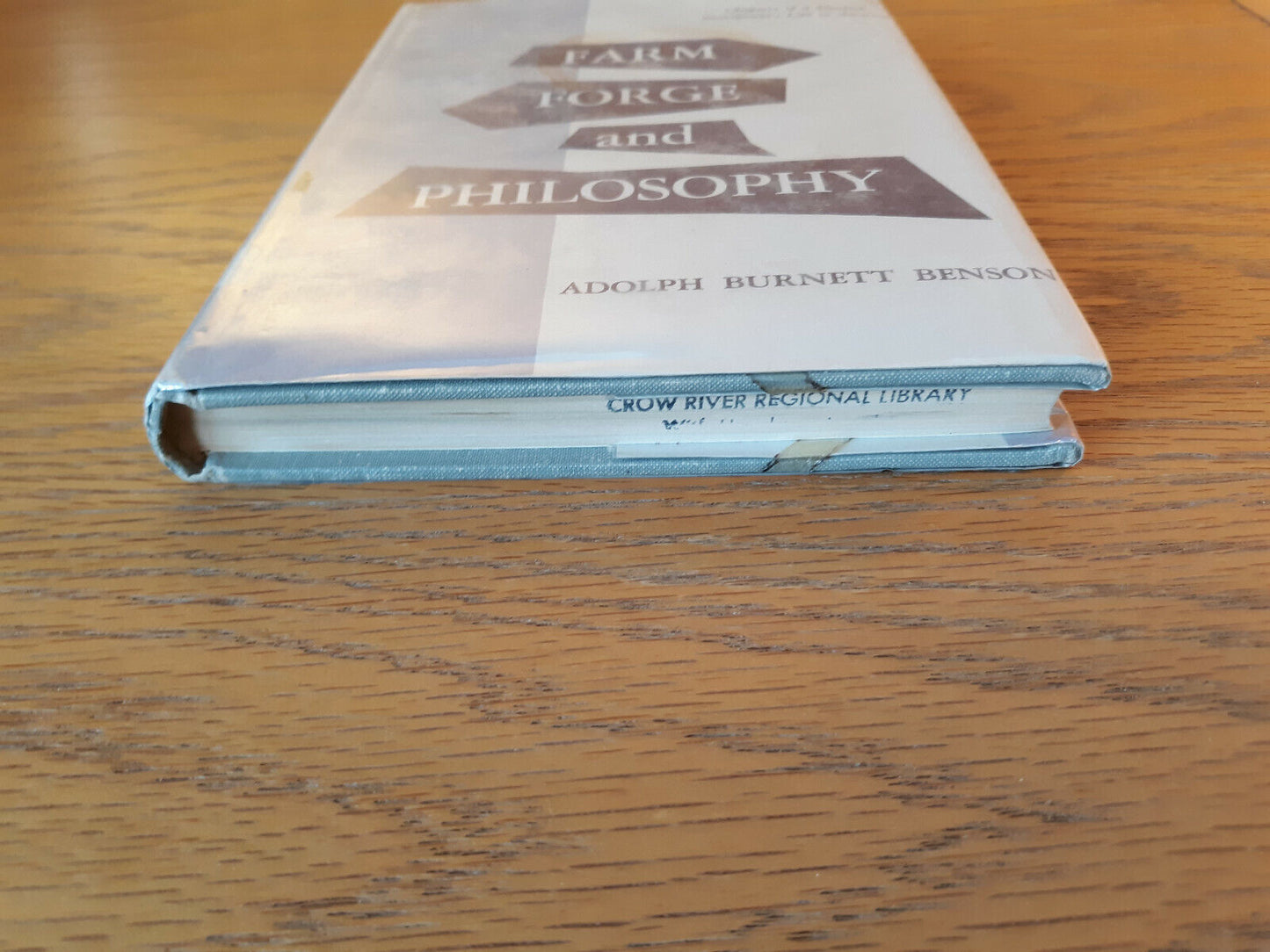 Farm Forge And Philosophy Adolph Burnett Benson 1961 Hardcover Dust Jacket Augsb
