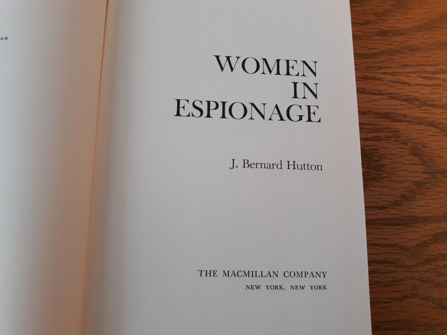 Women In Espionage J Bernard Hutton 1972 Hardcover Dust Jacket 1st American Edit