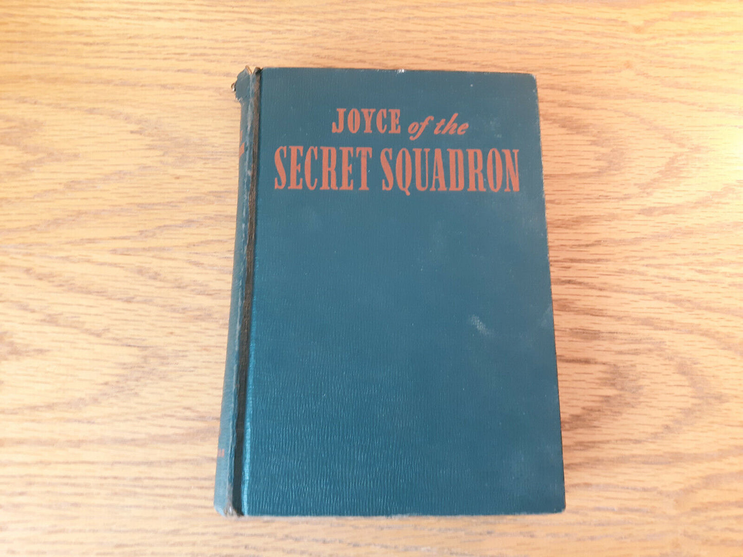 Joyce Of The Secret Squadron R R Winterbotham 1942 Whitman Hardcover
