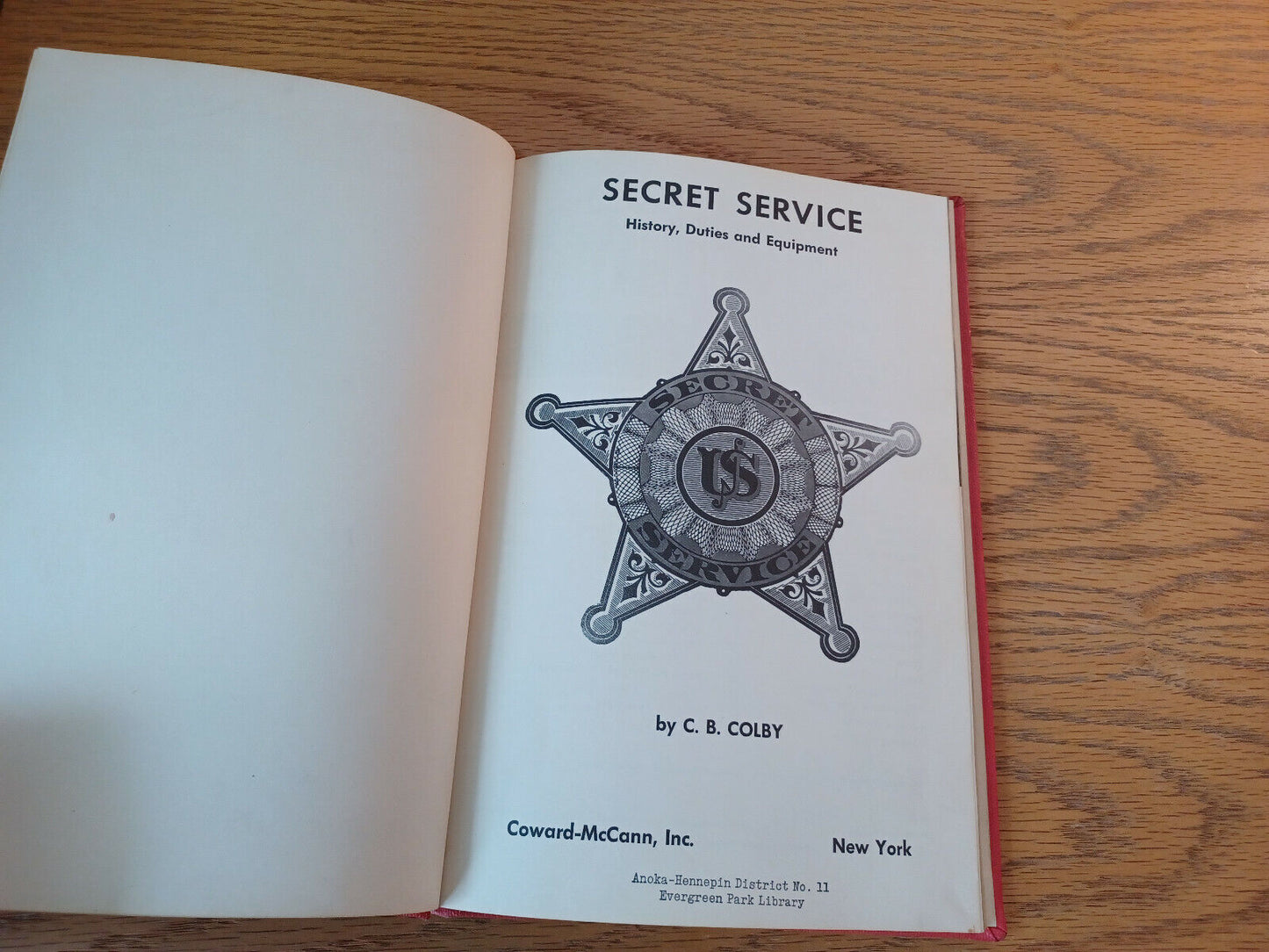 Secret Service History Duties And Equipment C B Colby 1966 Hardcover Coward-McCa