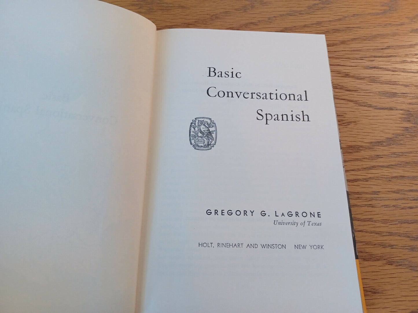 Basic Conversational Spanish Gregory G Lagrone 1966 Hardcover Holt, Rinehart And