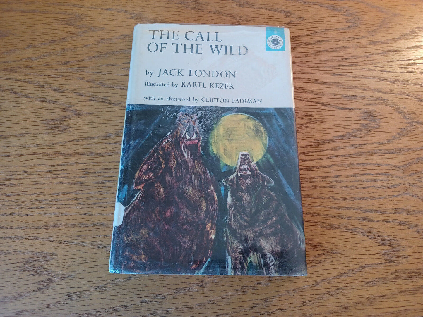 The Call Of The Wild Jack London 1970 Hardcover Dust Jacket Macmillan