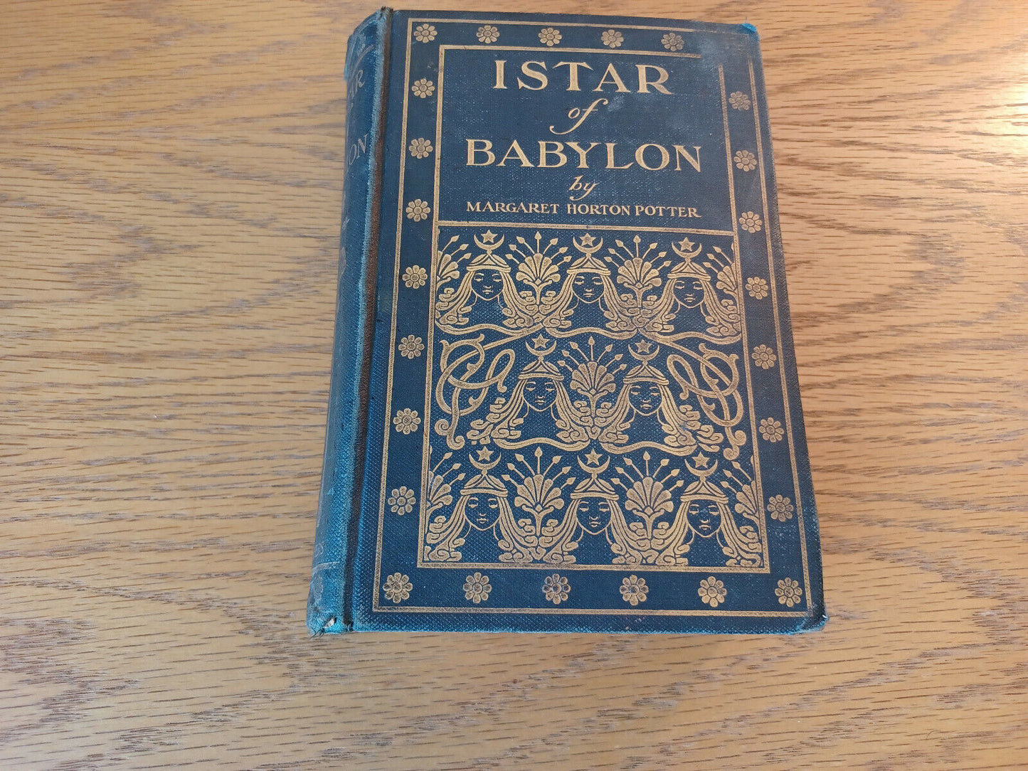 Istar Of Babylon Margaret Horton Potter 1902 Hardcover Harper & Brothers