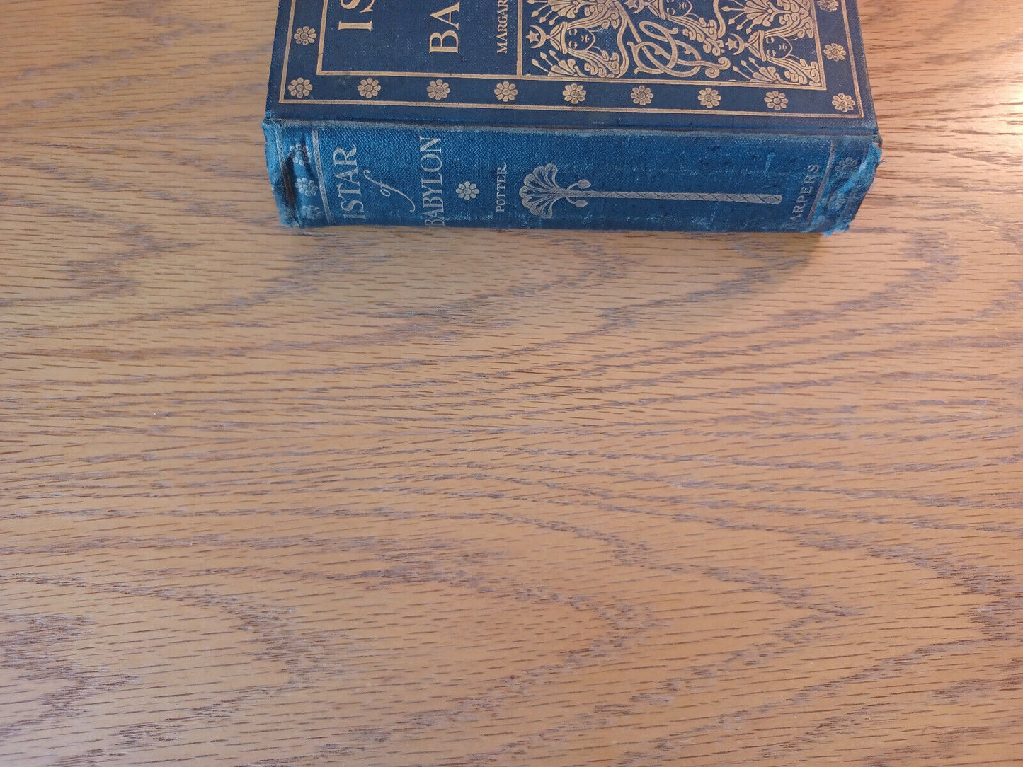 Istar Of Babylon Margaret Horton Potter 1902 Hardcover Harper & Brothers