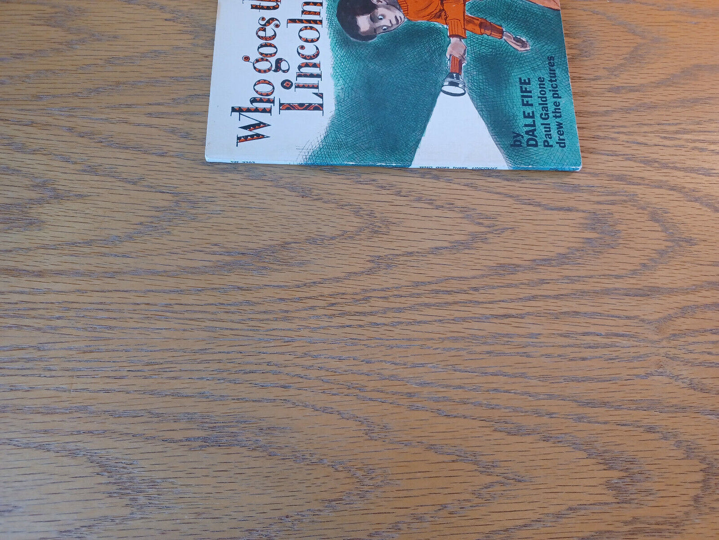 Who Goes There, Lincoln? Dale Fife 1975 Paperback Scholastic