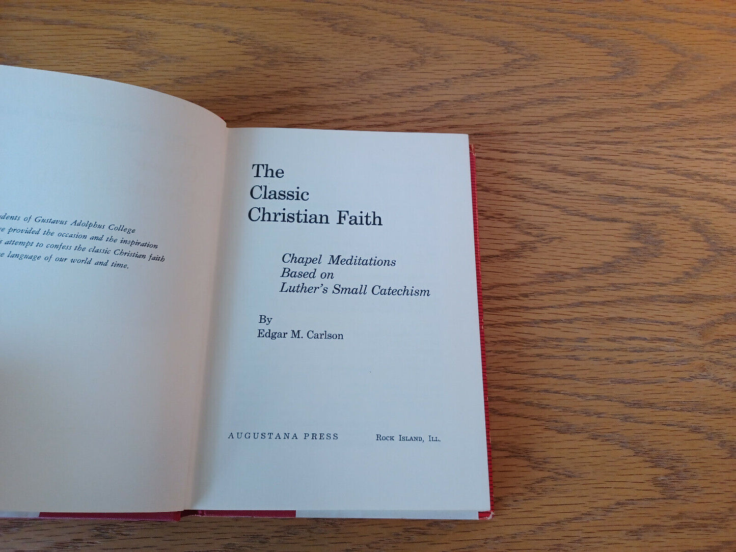 The Classic Christian Faith Edgar M Carlson 1960 Hardcover Dust Jacket Augustana