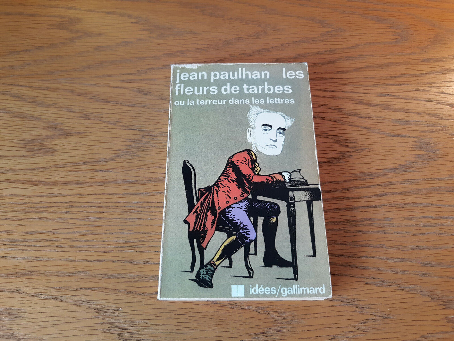 Jean Paulhan Les Fleurs De Tarbes Ou La Terreur Dans Les Lettres 1941