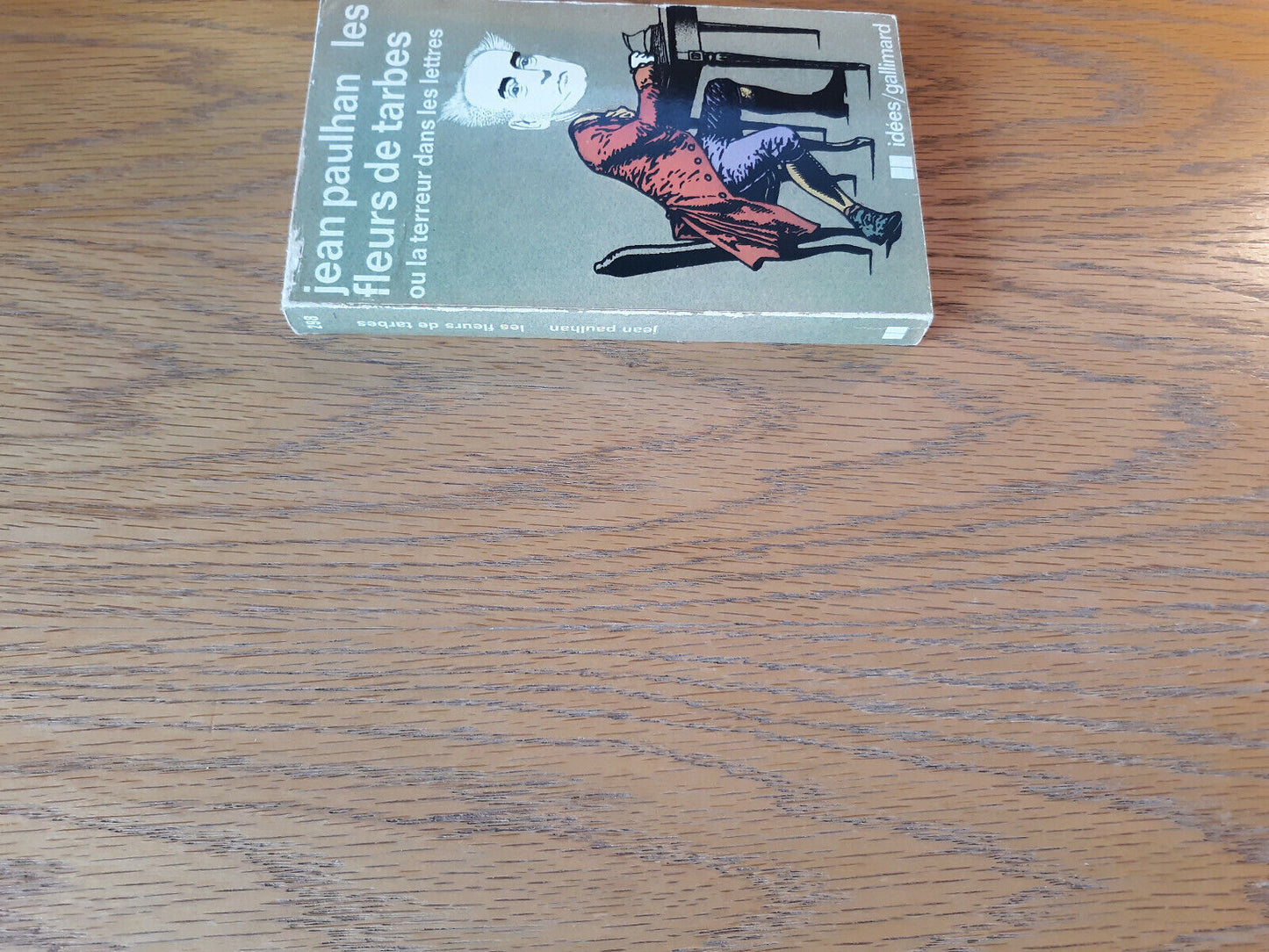 Jean Paulhan Les Fleurs De Tarbes Ou La Terreur Dans Les Lettres 1941