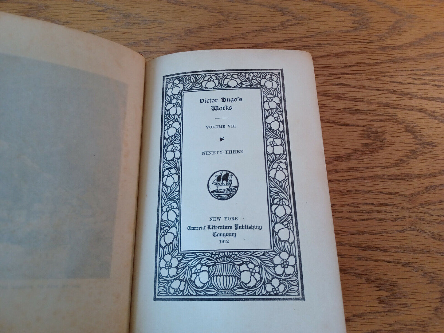 Victor Hugo's Works Volume VII Ninety Three 1912 Hardcover Current Literature