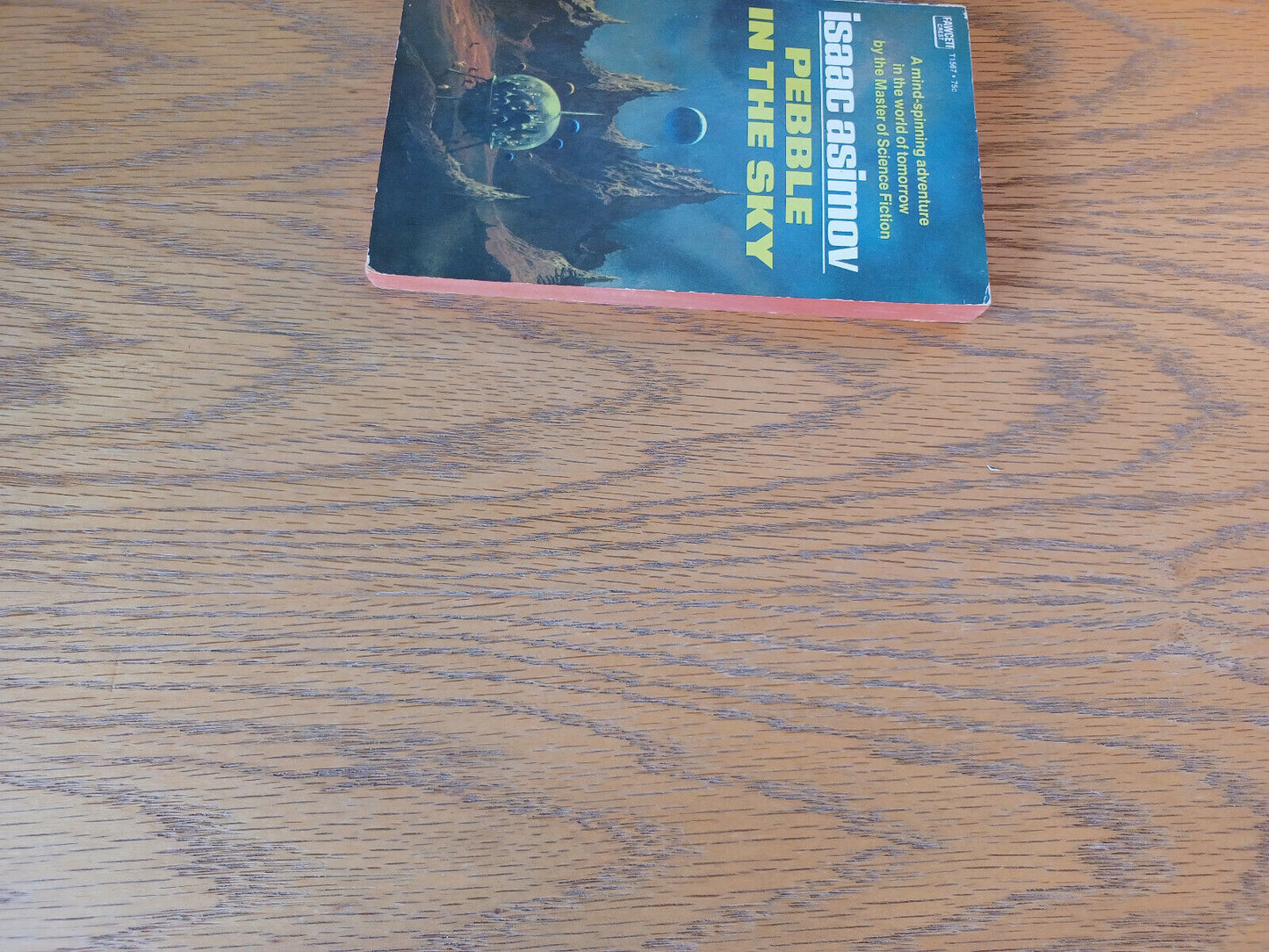 Pebble In The Sky Isaac Asimov 1971 Paperback Fawcett Crest