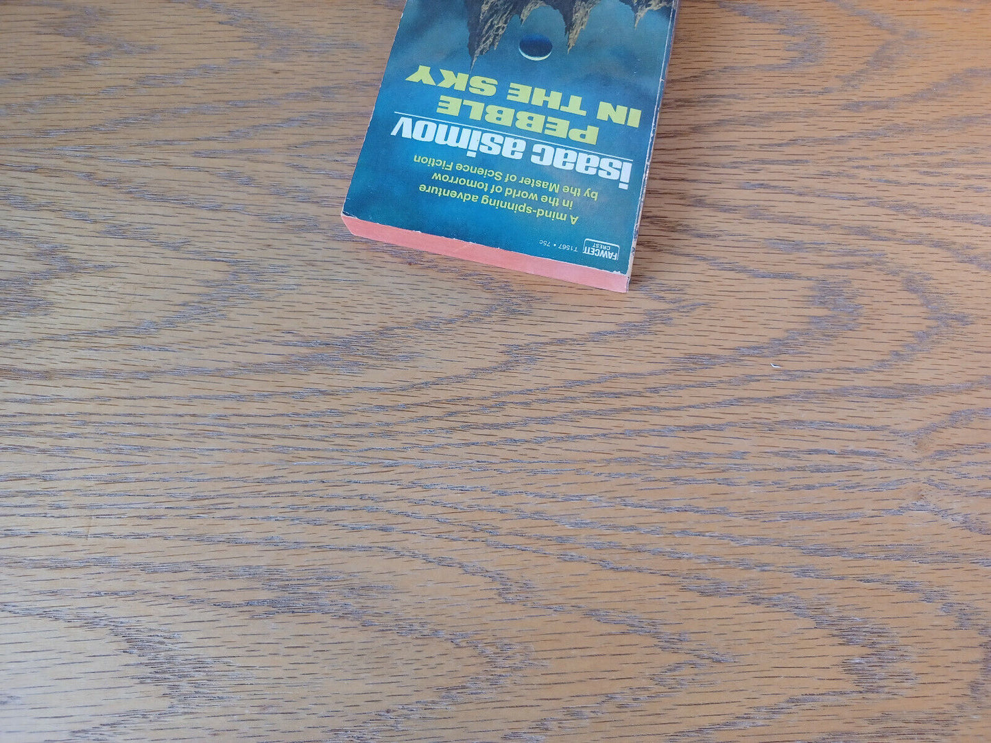 Pebble In The Sky Isaac Asimov 1971 Paperback Fawcett Crest
