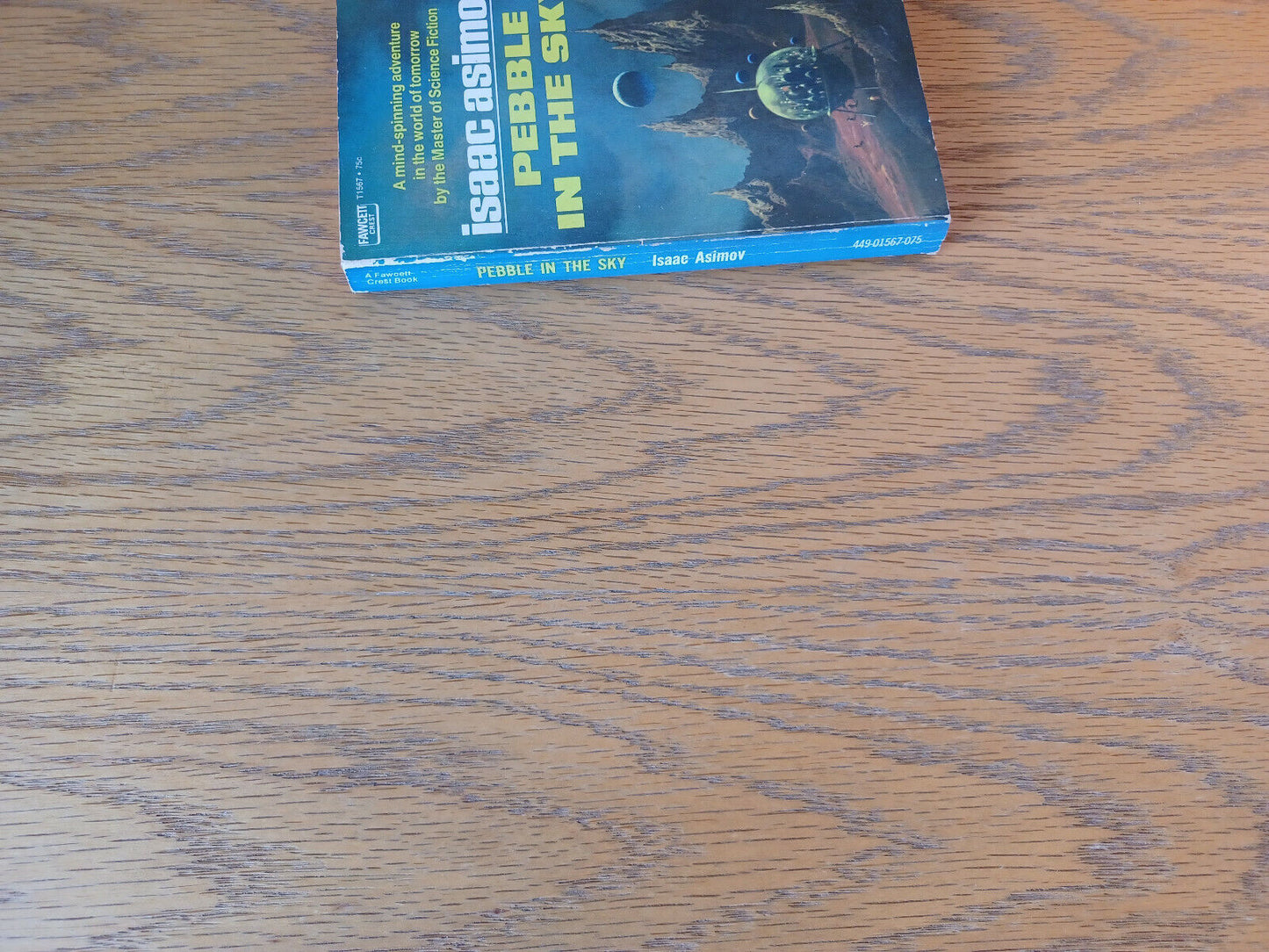 Pebble In The Sky Isaac Asimov 1971 Paperback Fawcett Crest