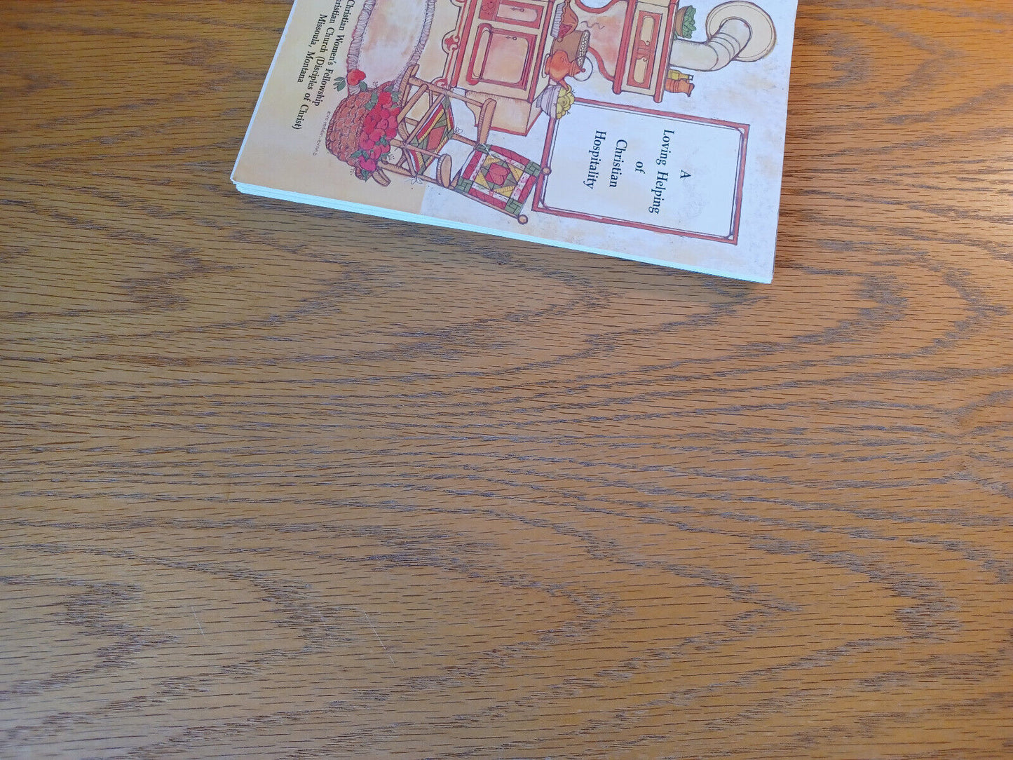 A Loving Helping Of Christian Hospitality First Christian Church Cookbook 1987