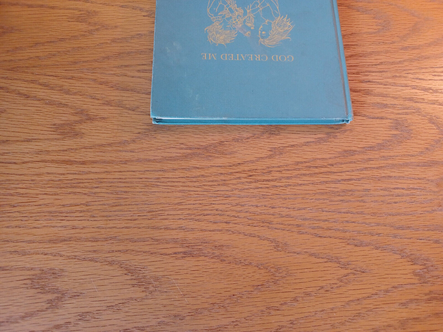 God Created Me Laurence Rittenhouse 1969 Hardcover United Church Press